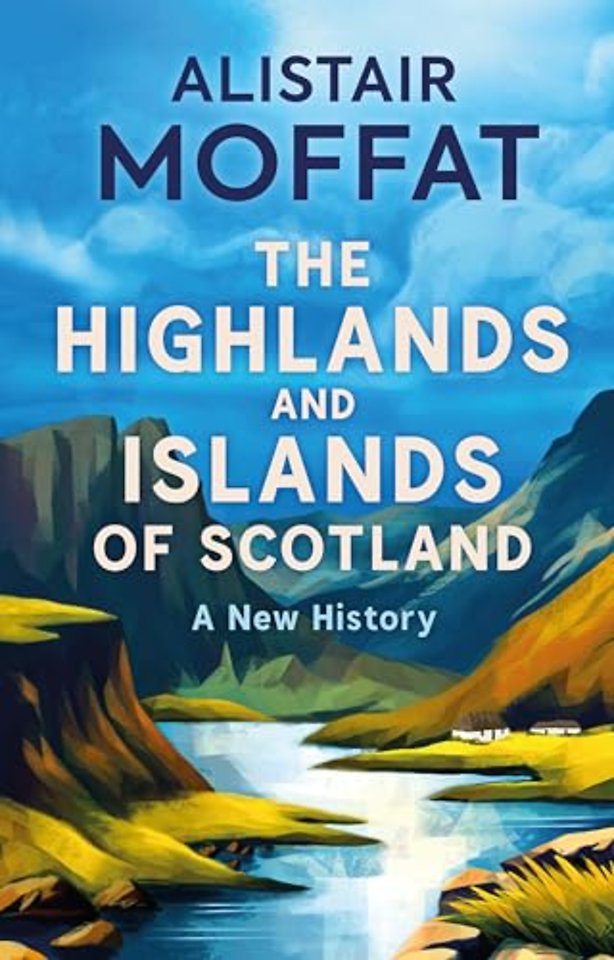 The Highlands and Islands of Scotland