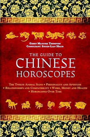 The Guide to Chinese Horoscopes