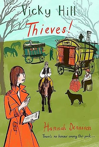 Vicky Hill: Thieves!