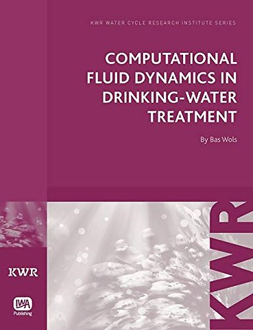 Computational Fluid Dynamics in Drinking Water Treatment