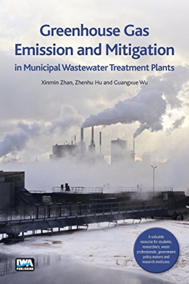 Greenhouse Gas Emission and Mitigation in Municipal Wastewater Treatment Plants