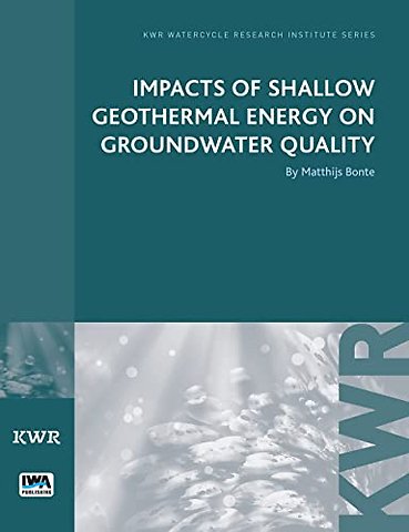 Impacts of Shallow Geothermal Energy on Groundwater Quality