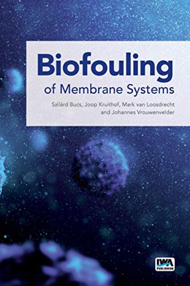 Biofouling of Membrane Systems