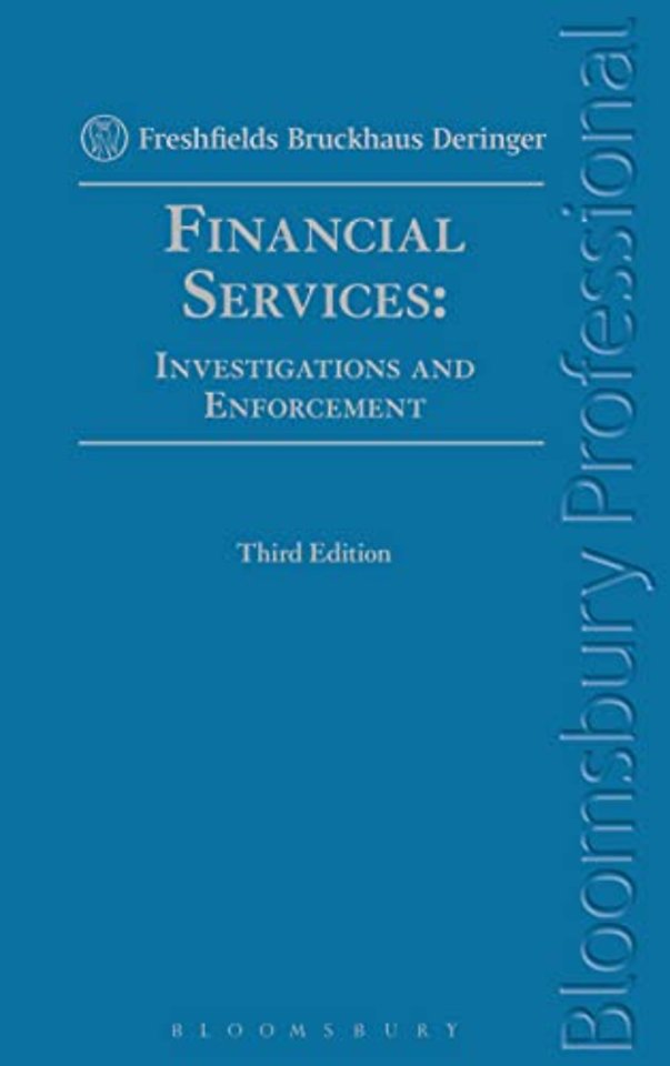 Financial Services: Investigations and Enforcement