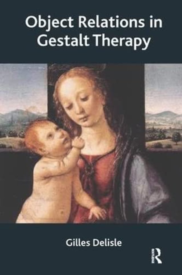 Object Relations in Gestalt Therapy