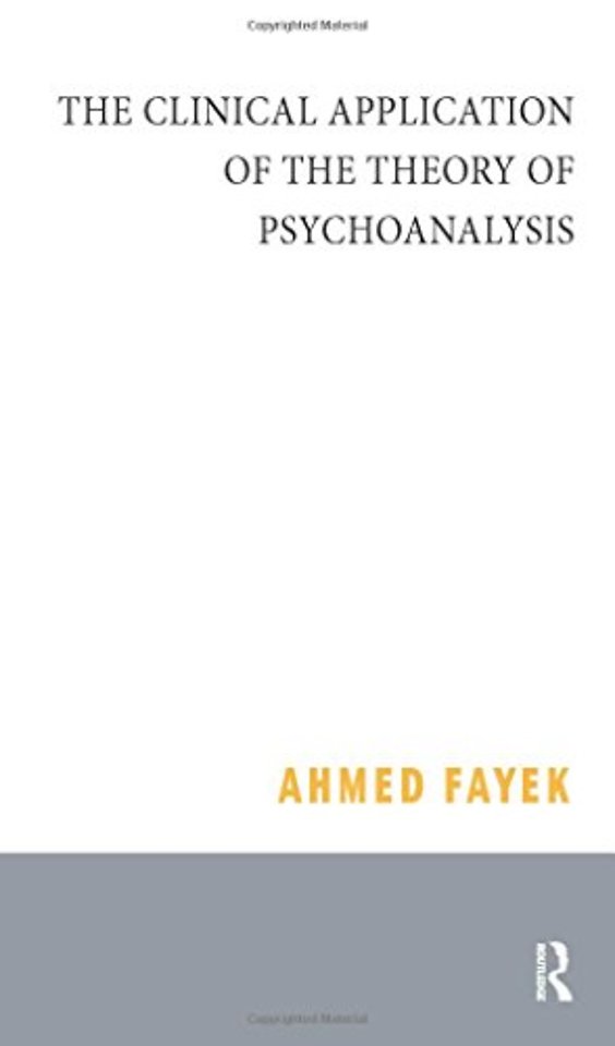 Clinical Application of the Theory of Psychoanalysis