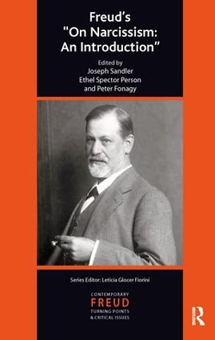 International Psychoanalytical Association Contemporary Freud Turning Points and Critical Issues Series