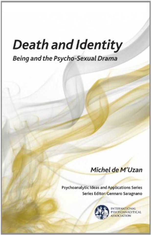 International Psychoanalytical Association Psychoanalytic Ideas and Applications Series