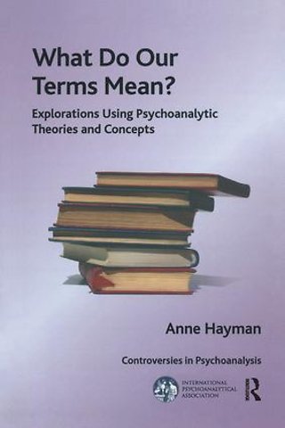 International Psychoanalytical Association Controversies in Psychoanalysis Series