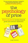 The Psychology of Price The Psychology of Price