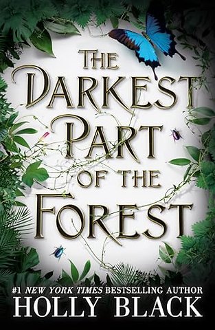 The Darkest Part of the Forest