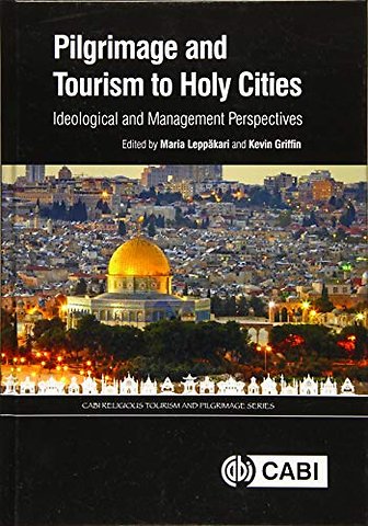 Pilgrimage and Tourism to Holy Cities