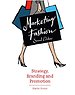 Marketing Fashion Marketing Fashion