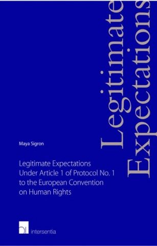 Legitimate Expectations Under Article 1 of Protocol No. 1 to the European Convention on Human Rights