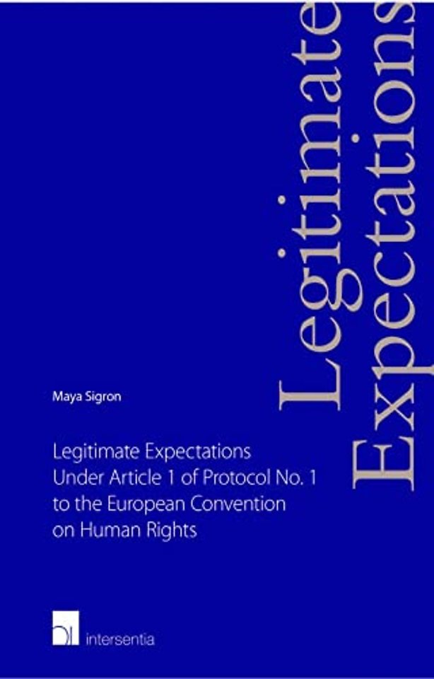 Legitimate Expectations Under Article 1 of Protocol No. 1 to the European Convention on Human Rights
