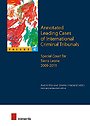Annotated Leading Cases of International Criminal Tribunals Annotated Leading Cases of International Criminal Tribunals