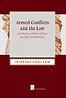 Armed Conflicts and the Law Armed Conflicts and the Law