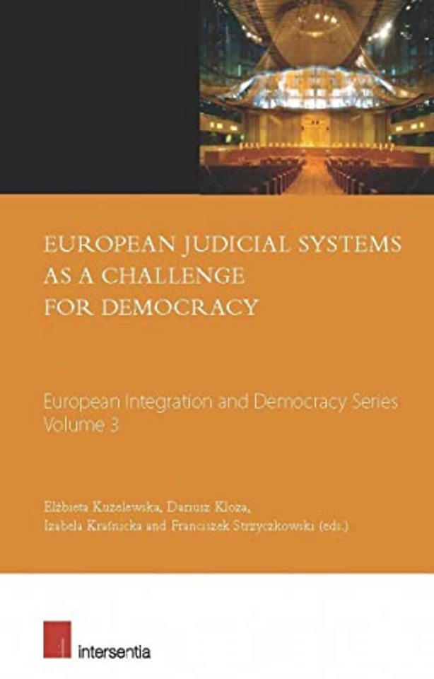 European Judicial Systems as a Challenge for Democracy