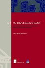 The Child's Interests in Conflict