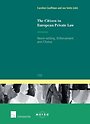 The Citizen in European Private Law The Citizen in European Private Law