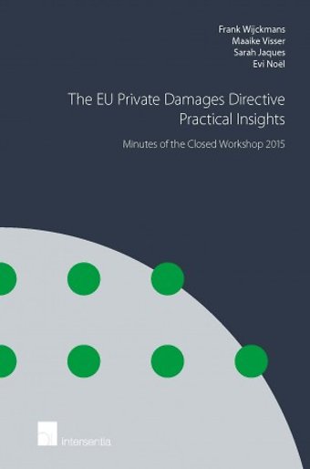 The EU Private Damages Directive - Practical Insights