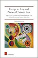 European Law and National Private Law European Law and National Private Law