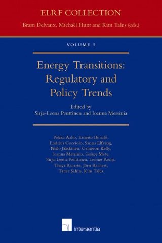 Energy Transitions: Regulatory and Policy Trends