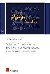 Residence, Employment and Social Rights of Mobile Persons