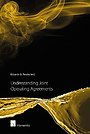 Understanding Joint Operating Agreements Understanding Joint Operating Agreements