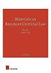 Materials on European Criminal Law