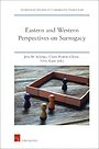 Eastern and Western Perspectives on Surrogacy Eastern and Western Perspectives on Surrogacy