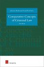 Comparative Concepts of Criminal Law Comparative Concepts of Criminal Law