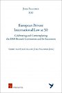 European Private International Law at 50 European Private International Law at 50