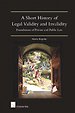 A Short History of Legal Validity and Invalidity