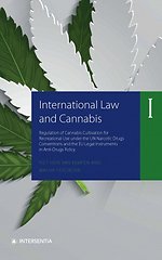International Law and Cannabis I International Law and Cannabis I