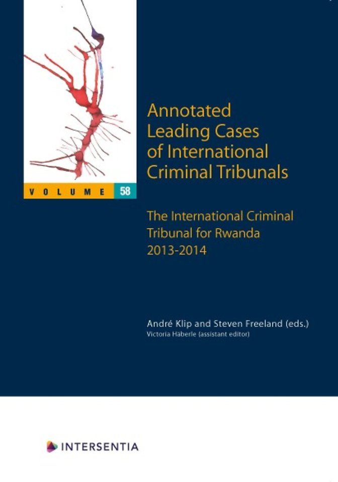 Annotated Leading Cases of International Criminal Tribunals - volume 58