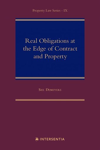 Real Obligations at the Edge of Contract and Property