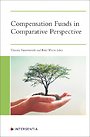 Compensation Funds in Comparative Perspective