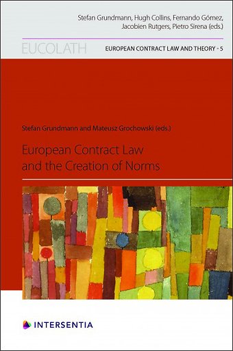 European Contract Law and the Creation of Norms