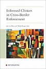 Informed Choices in Cross-Border Enforcement Informed Choices in Cross-Border Enforcement