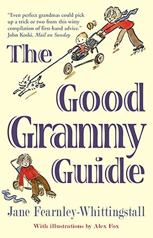 The Good Granny Guide