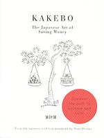 Kakebo - The Japanese Art of Saving Money