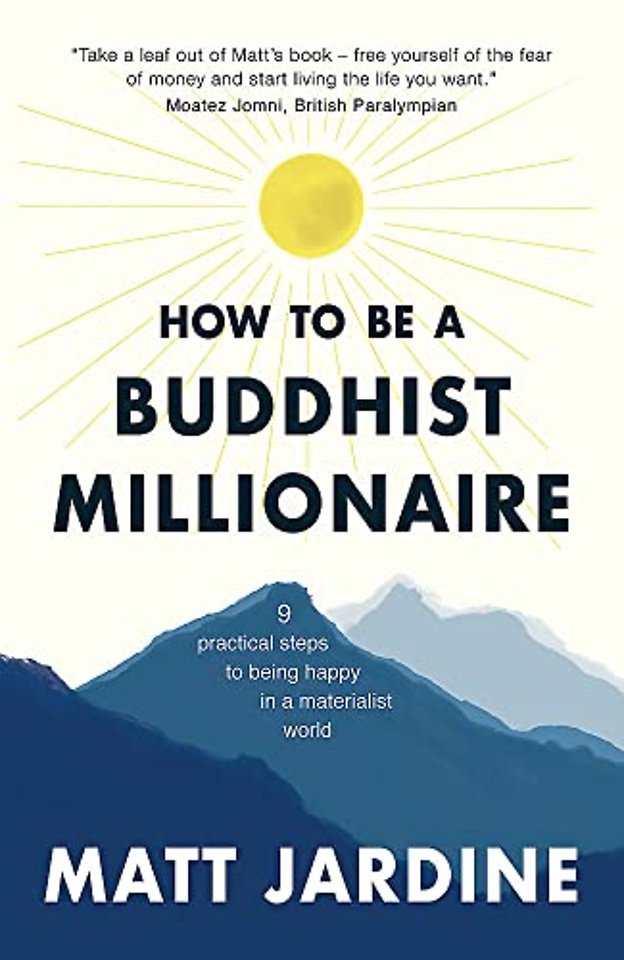 How to be a Buddhist Millionaire