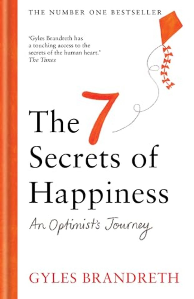 The 7 Secrets of Happiness