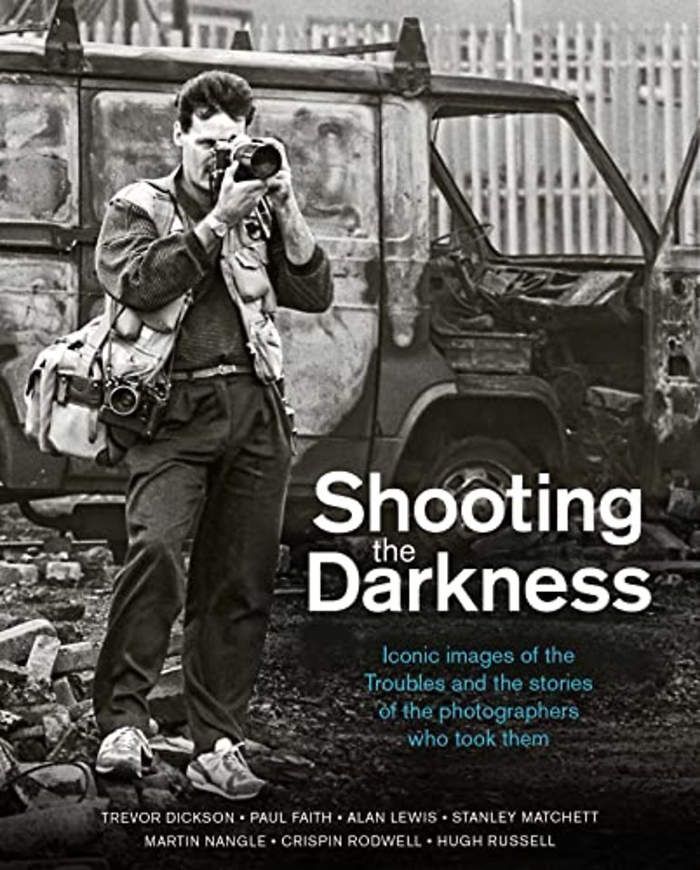 Shooting the Darkness