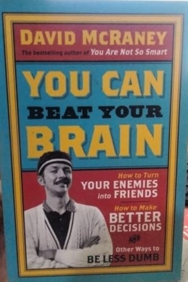 You Can Beat Your Brain