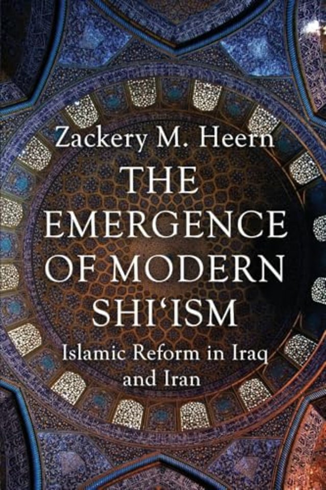 The Emergence of Modern Shi'ism