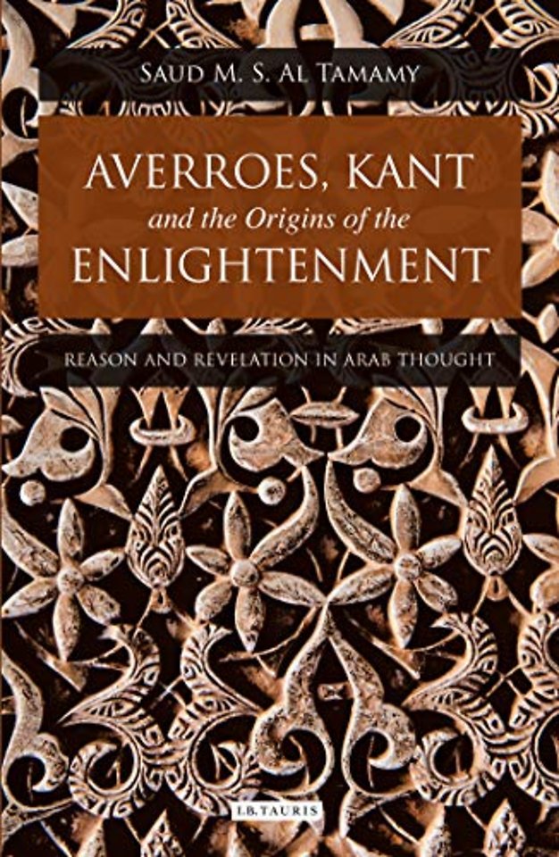 Averroes, Kant and the Origins of the Enlightenment