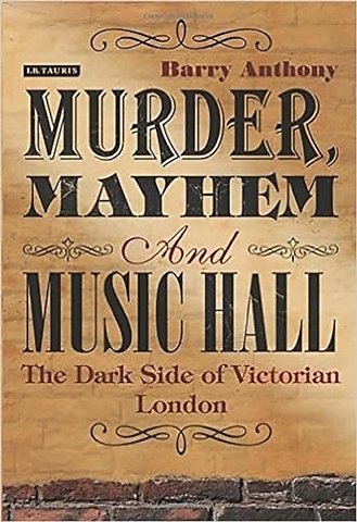 Murder, Mayhem and Music Hall