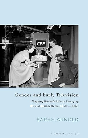 Gender and Early Television